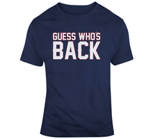 Load image into Gallery viewer, Guess Whos Back New England Football Fan T Shirt - 2511763420