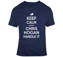 Load image into Gallery viewer, Chris Hogan Keep Calm New England Football Fan T Shirt - 3249546633
