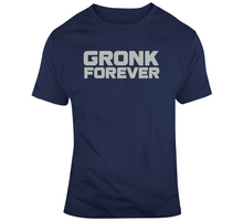 Load image into Gallery viewer, Rob Gronkowski Gronk Forever New England Football Fan T Shirt - 3250751434