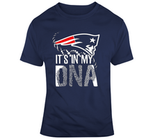 Load image into Gallery viewer, Its in My DNA New England Football Fan T Shirt - 3415365540