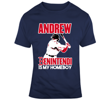 Load image into Gallery viewer, Andrew Benintendi Is My Homeboy Boston Baseball Fan T Shirt - 3501425781