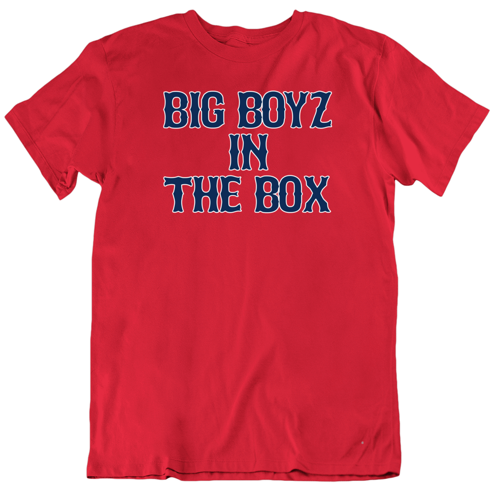 Big Boyz In The Box Boston Baseball Fan V2 T Shirt - 3883279867