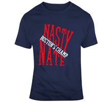 Load image into Gallery viewer, Nasty Nate Nathan Eovaldi Champ Boston Baseball Fan T Shirt - 4009397987