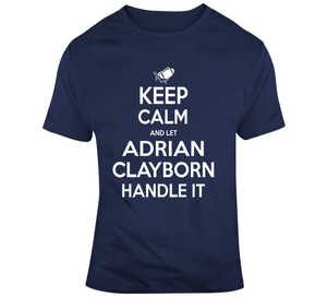 Adrian Clayborn Keep Calm New England Football Fan T Shirt - 441683430