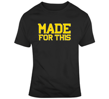 Load image into Gallery viewer, Made for This Boston Hockey Fan v2 T Shirt - 6429156146