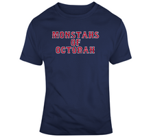 Load image into Gallery viewer, Monstahs of Octobah Champions Boston Baseball Fan T Shirt - 6575386962