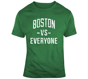 Boston Vs Everyone Boston Basketball Fan Distressed V2 T Shirt - 6662670520