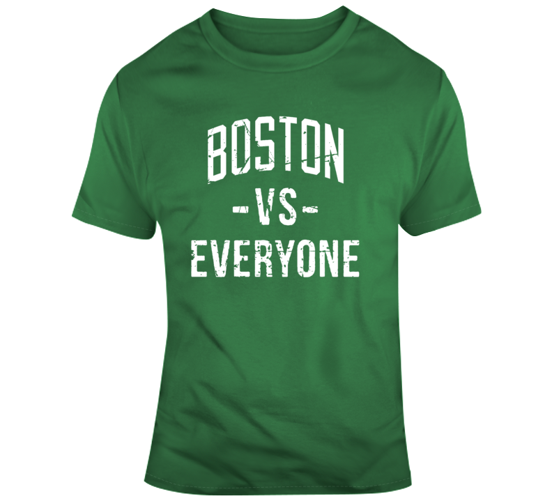 Boston Vs Everyone Boston Basketball Fan Distressed V2 T Shirt - 6662670520