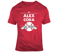 Load image into Gallery viewer, Alex Cora We Trust Boston Baseball Fan T Shirt - 7472317921