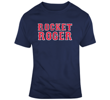 Load image into Gallery viewer, Roger Clemens Rocket Roger Hall of Fame Boston Baseball Fan T Shirt - 7519703427