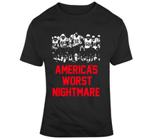 Load image into Gallery viewer, America&#39;s Worst Nightmare New England Football Fan T Shirt - 7549386476