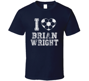 Brian Wright I Heart New England Soccer T Shirt - 757044565