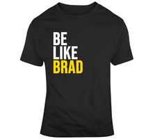 Load image into Gallery viewer, Brad Marchand Be Like Brad Boston Hockey Fan T Shirt - 7575808159