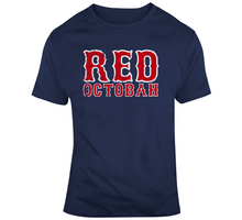Load image into Gallery viewer, Red Octobah Boston Baseball Fan T Shirt - 8304026225