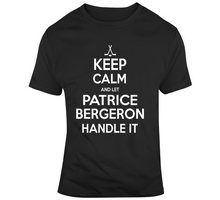 Load image into Gallery viewer, Patrice Bergeron Keep Calm Boston Hockey Fan T Shirt - 874364892