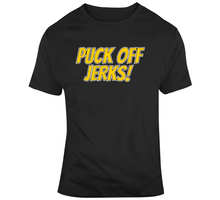 Load image into Gallery viewer, Puck Off Jerks Beat The Jerks Boston Hockey Fan T Shirt - 8766933568
