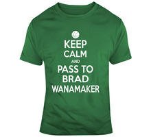 Load image into Gallery viewer, Brad Wanamaker Keep Calm Boston Basketball Fan T Shirt - 8818839802