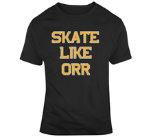 Load image into Gallery viewer, Skate Like Orr Boston Hockey Fan T Shirt - 8881641994
