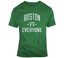 Load image into Gallery viewer, Boston Vs Everyone Boston Basketball Fan Distressed T Shirt - 9223432729