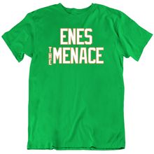 Load image into Gallery viewer, Enes Kanter Enes The Menace Boston Basketball Fan V2 T Shirt - 9809711045
