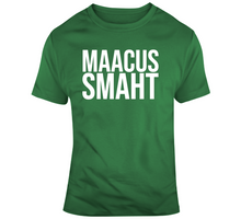 Load image into Gallery viewer, Marcus Smart Maacus Smaht Boston Basketball Fan v2 T Shirt - 9828983011