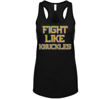 Load image into Gallery viewer, Fight Like Knuckles Chris Nilan Boston Hockey Fan T Shirt - image_007e0739-e02c-4837-ba85-81f47acca933