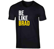 Load image into Gallery viewer, Brad Marchand Be Like Brad Boston Hockey Fan T Shirt - image_0082cb04-cf7a-4548-a03c-4ff77ebf34cf