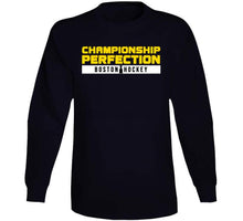 Load image into Gallery viewer, Championship Perfection Boston Hockey Fan v2 T Shirt - image_02712816-fb46-483d-b1a5-9e566ec2a79b