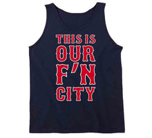 Load image into Gallery viewer, David Ortiz This Is Our FN City Boston Baseball Fan T Shirt - image_03e726fa-aa78-4fc5-8d07-c1a4dee70172