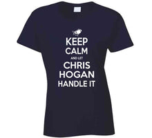 Load image into Gallery viewer, Chris Hogan Keep Calm New England Football Fan T Shirt - image_055e60f5-35a2-43d1-8582-184569ee8e76