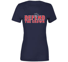 Load image into Gallery viewer, Defend The Crown Boston Baseball Fan T Shirt - image_083ab659-d9fb-4561-ac28-d68ebc612645