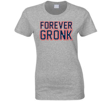 Load image into Gallery viewer, Rob Gronkowski Forever Gronk  New England Football Fan V2 T Shirt - image_09aca71c-e7a9-4135-a19c-f61b31d238b0