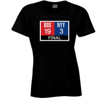 Load image into Gallery viewer, Boston Scoreboard 19 To 3 New York Rivalry Baseball Fan T Shirt - image_09c1cee7-80ce-4394-a620-68ca860b8b14