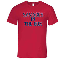 Load image into Gallery viewer, Savages In The Box Boston Baseball Fan V2 T Shirt - image_0a6081d7-071e-4919-bc3c-ccb2ce193bcf