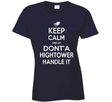 Load image into Gallery viewer, Donta Hightower Keep Calm New England Football Fan T Shirt - image_0cdee3ba-4a44-42bf-9bcd-d92840cd402d
