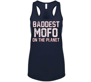 Baddest Mofo On The Planet Tom Brady New England Football Fan T Shirt - image_0dbe03cb-db1f-439e-b3ef-d343e937473d