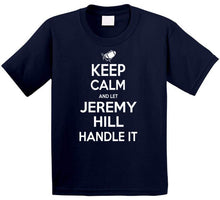 Load image into Gallery viewer, Jeremy Hill Keep Calm New England Football Fan T Shirt - image_0ef0d0d5-5226-4c9a-9fe4-fd8ea772a638