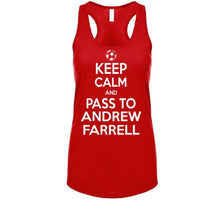 Load image into Gallery viewer, Andrew Farrell Keep Calm Pass To New England Soccer T Shirt - image_13132eed-c17b-4820-aa1d-e9025b6a1190