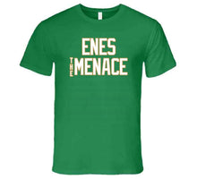 Load image into Gallery viewer, Enes Kanter Enes The Menace Boston Basketball Fan V2 T Shirt - image_16003a7d-e6eb-4074-b986-d97096cacd46