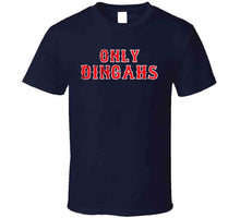 Load image into Gallery viewer, Only Dingahs Home Run Boston Baseball Fan T Shirt - image_16425843-0d9c-4972-9ed2-0d7cee55eb4d