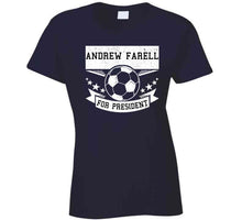 Load image into Gallery viewer, Andrew Farrell For President New England Soccer T Shirt - image_19f6d35a-e61b-4fdd-8cb2-a939e7ce9c06