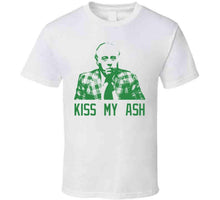 Load image into Gallery viewer, Red Auerbach Kiss My Ash Legendary Basketball Coach T Shirt - image_1acb34af-6cd9-4d7e-964a-ad339f563305