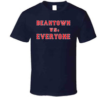 Load image into Gallery viewer, Beantown VS Everyone Boston Baseball Fan T Shirt - image_1bec2676-d7ec-4d53-889a-899dfe3a8d9f