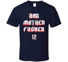 Load image into Gallery viewer, Bad Mofo Tom Brady New England Football Fan T Shirt - image_2029cfa2-31de-43a6-b3bb-91bb3095114a