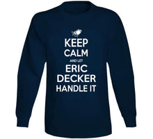 Load image into Gallery viewer, Eric Decker Keep Calm New England Football Fan T Shirt - image_21e93bf4-a4df-4e4b-b65d-33fb6c43971e