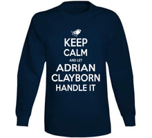 Load image into Gallery viewer, Adrian Clayborn Keep Calm New England Football Fan T Shirt - image_23a146cf-9e1f-40b8-9cf4-1bf3f9c78918