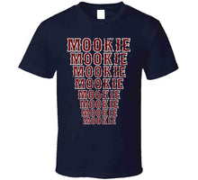 Load image into Gallery viewer, Mookie Betts Mookie Mookie Boston Baseball Fan T Shirt - image_23b17d27-c497-4567-a02c-c03aed379904