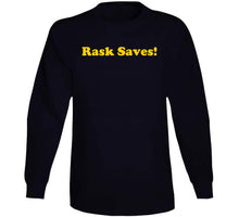 Load image into Gallery viewer, Rask Saves Tuukka Rask Boston Hockey Fan T Shirt - image_27493876-fbce-4571-be86-515966b08106