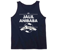 Load image into Gallery viewer, Jalil Anibaba We Trust New England Soccer T Shirt - image_2a521a4a-6990-4ecf-b8cf-7e91835aa5ac