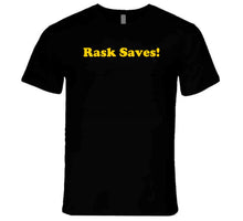 Load image into Gallery viewer, Rask Saves Tuukka Rask Boston Hockey Fan T Shirt - image_2c70859d-954c-4883-8679-4c2e4b0f0d39